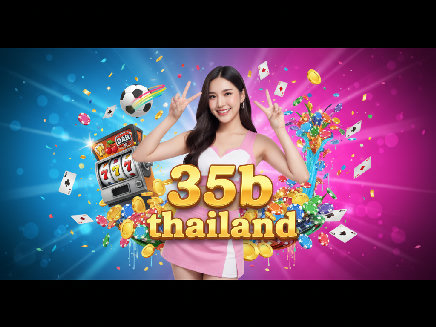 35b thailand